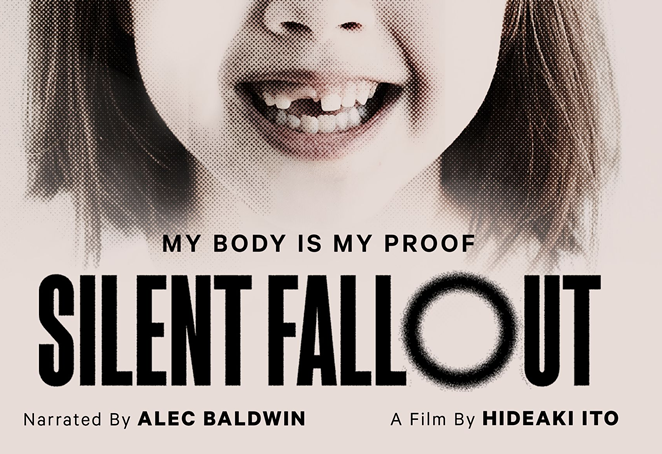 INVISIBLE KILLER: SLO Mothers for Peace hosts a screening of the documentary Silent Fallout, screening on Aug. 12, at Unitarian Universalists San Luis Obispo.