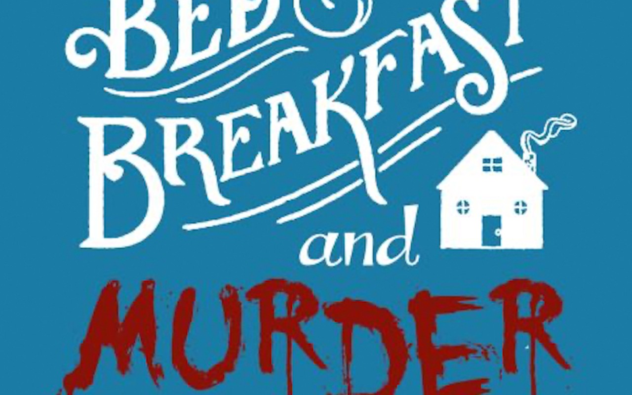 Orcutt Community Theater presents Bed and Breakfast and Murder