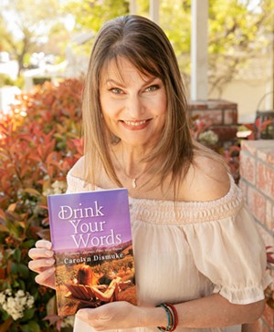 Carolyn Dismuke documents two-year wine country pilgrimage across California in new book, 'Drink Your Words'